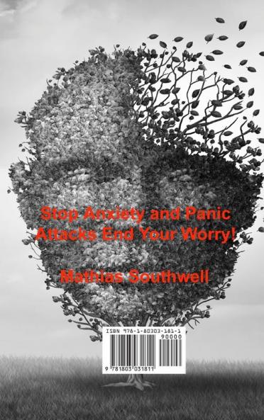 Stop Anxiety and Panic Attacks: Easy Guide to Recover the Control of Your Emotions