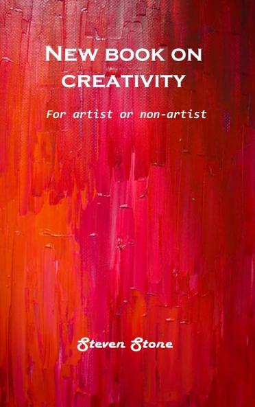 New book on creativity: For artist or non-artist