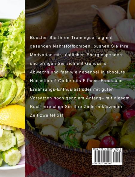 Fitness Kochbuch für Anfänger: 100] gesunde und schnelle Rezepte für überwältigende Abnehmerfolge