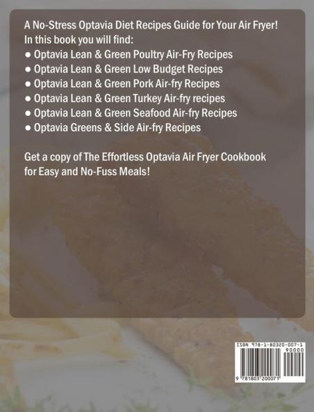 The Effortless Optavia Air Fryer Cookbook: A No-Stress Optavia Diet Recipes Guide for Your Air Fryer. (Rapidly Lose Weight Reset your Metabolism and Upgrade Your Body)