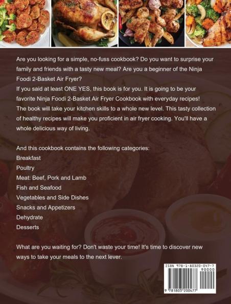 Ninja Foodi 2-Basket Air Fryer Cookbook for Beginners: Crispy Tasty and Delicious Recipes for Easy and Healthy Meals