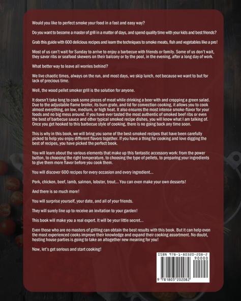 The Green Mountain Wood Pellet Grill Cookbook for Beginners: For Real Masters. 600 Delicious Recipes and Techniques to Smoke Meats Fish and Vegetables Like a Pro