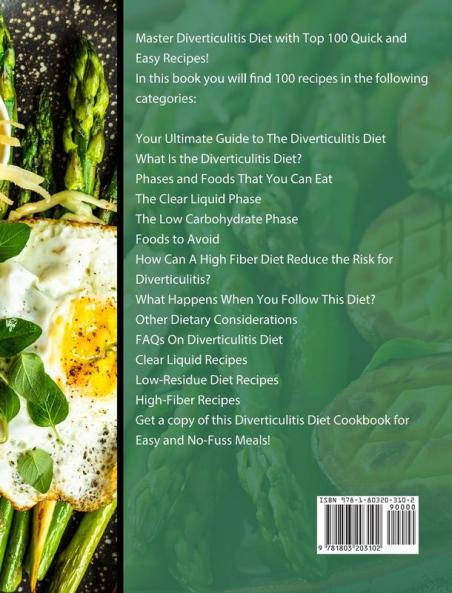 The Diverticulitis Diet Cookbook 2021: A Complete Nutrition Guide to Manage and Prevent Flare-Ups