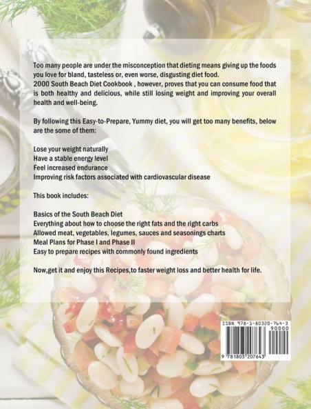 2000 South Beach Diet Cookbook: 2000 Days Easy-to-Prepare Yummy Recipes to Faster Weight Loss and Better Health for Life