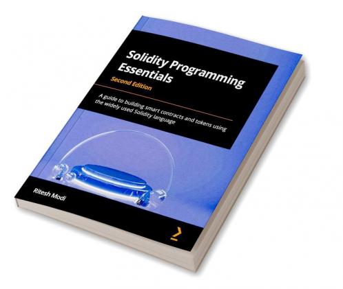 Solidity Programming Essentials - Second Edition