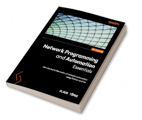 Network Programming and Automation Essentials