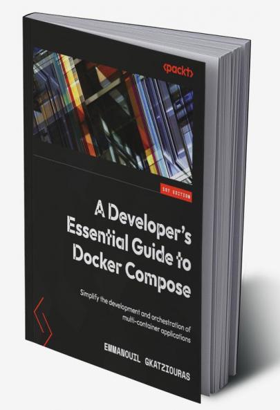 A Developer's Essential Guide to Docker Compose