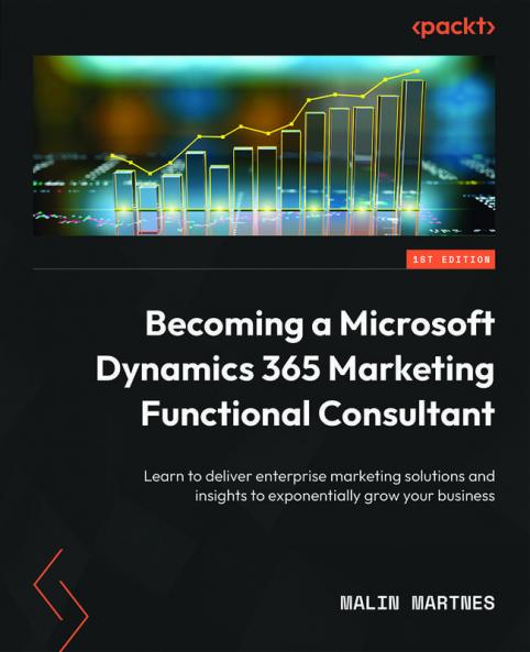 Becoming a Microsoft Dynamics 365 Marketing Functional Consultant