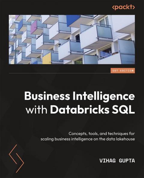 Business Intelligence with Databricks SQL