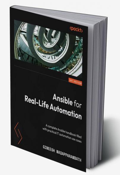 Ansible for Real-Life Automation
