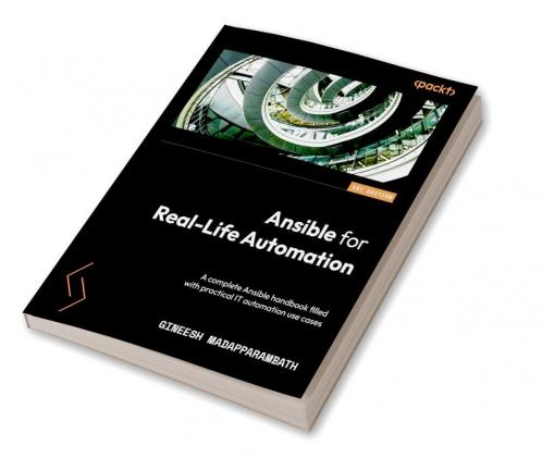 Ansible for Real-Life Automation
