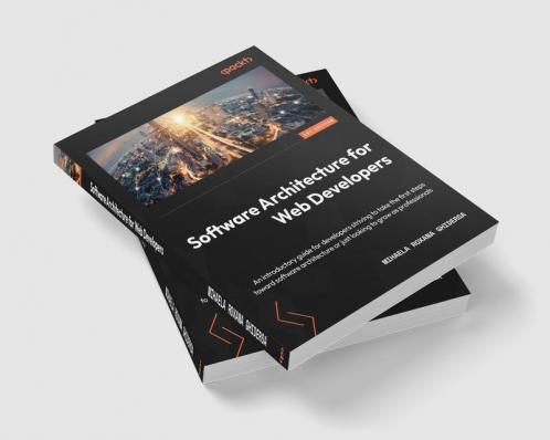 Software Architecture for Web Developers