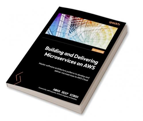 Building and Delivering Microservices on AWS
