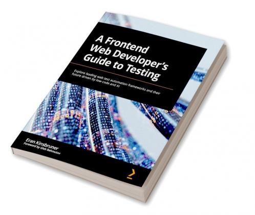 A Frontend Web Developer's Guide to Testing