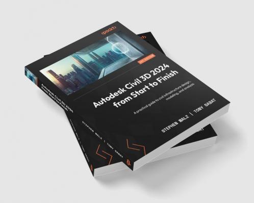 Autodesk Civil 3D 2024 from Start to Finish