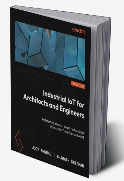 Industrial IoT for Architects and Engineers