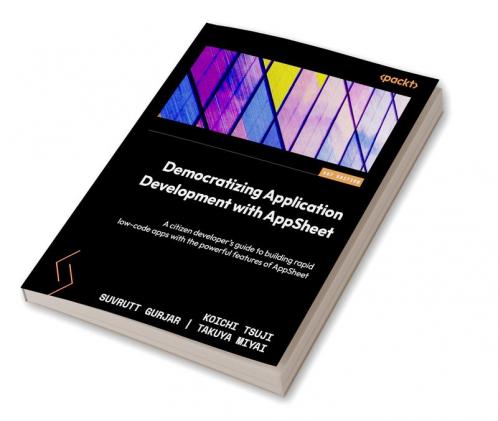 Democratizing Application Development with AppSheet