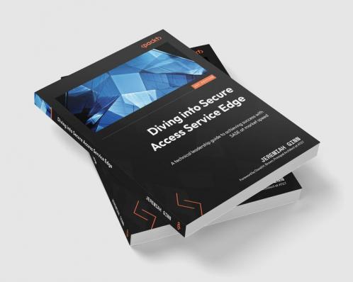 Diving into Secure Access Service Edge