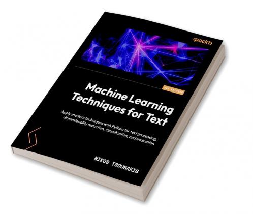 Machine Learning Techniques for Text