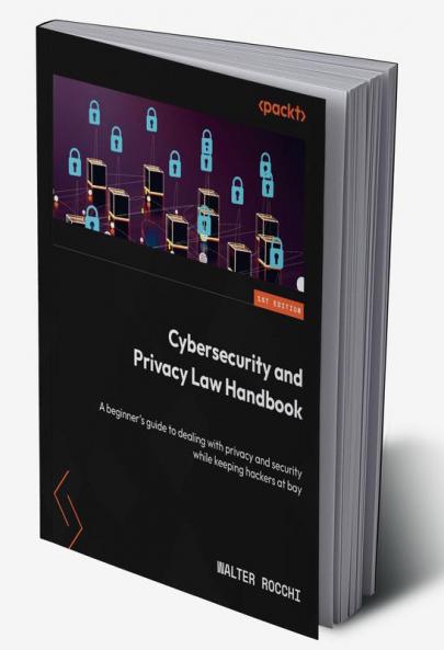 Cybersecurity and Privacy Law Handbook