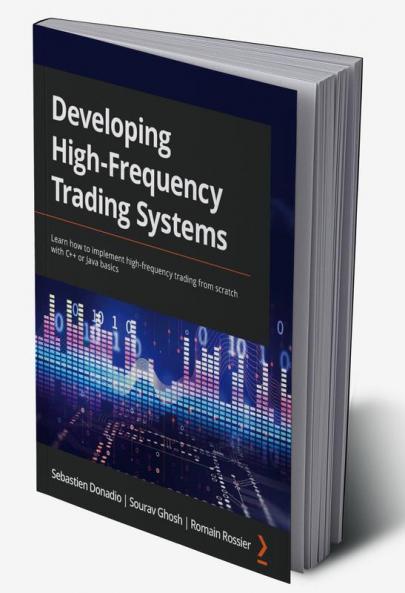 Developing High-Frequency Trading Systems