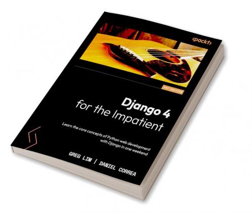 Django 4 for the Impatient
