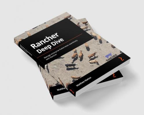 Rancher Deep Dive