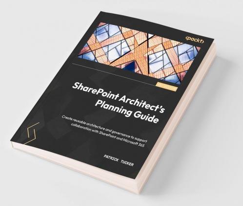 SharePoint Architect's Planning Guide