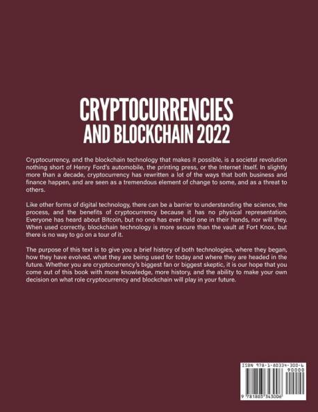 Cryptocurrencies and Blockchain 2022: Cryptocurrencies and the blockchain are the future of your investments