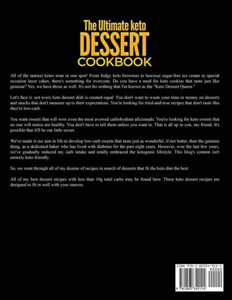 The Ultimate keto Dessert Cookbook: 50 Keto Desserts Recipes to Make at Home