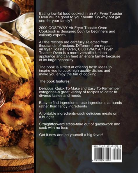 COSTWAY Air Fryer Toaster Oven Cookbook 2000: 2000 Days Discover Delicious Quick-To-Make and Easy-To-Remember Recipes on A Budget