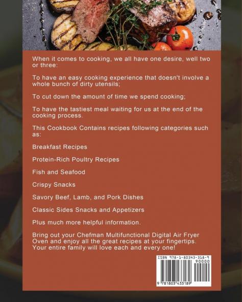 Chefman Multifunctional Digital Air Fryer Oven Cookbook 2021: 1000-Day Easy Quick Tasty Dishes- Air Fry Roast Broil Bake Bagel Toast Dehydrate and More