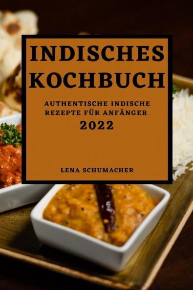 INDISCHES KOCHBUCH 2022