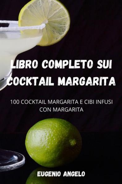 LIBRO COMPLETO SUI COCKTAIL MARGARITA