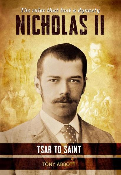 Nicholas II - Tsar to Saint