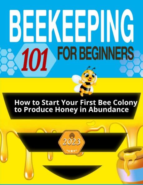 Beekeeping for Beginners
