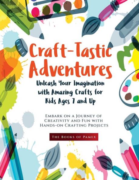 Craft-Tastic Adventures