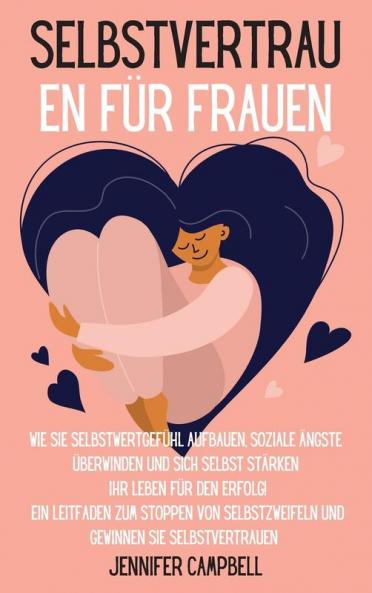 Selbstvertrauen für Frauen