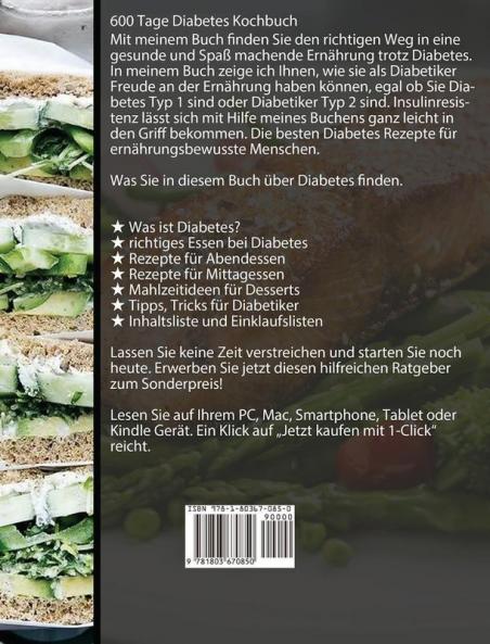 Diabetes Kochbuch: 600 Tage Köstliche Rezepte bei Diabetes Typ 1 oder Typ 2