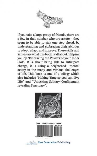 Embracing the powers of our inner owl