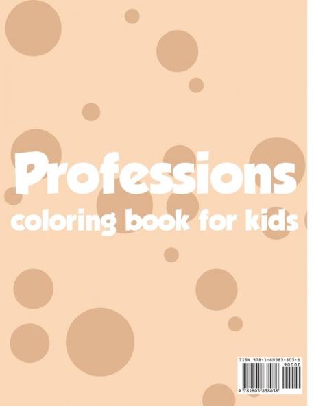 Professions Coloring Book for Kids: Professions Coloring Book for Kids Ages 4-8 Kids Professions Coloring Book