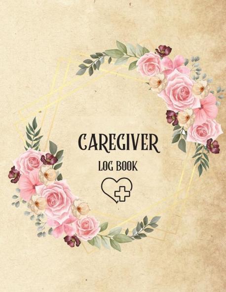 Caregiver Log Book