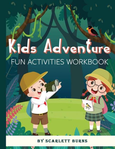 Kids Adventure: Fun Activities Workbook Brain Games for Clever Kids Word Search Mazes Coloring Sudoku and More! Activity Book for Kids