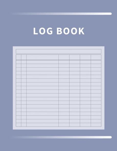 Log Book: Multipurpose with 7 Customizable Columns to Track Daily Activity Time Inventory and Equipment Income and Expenses Mileage Orders Donations Debit and Credit or Visitors (Lavender)