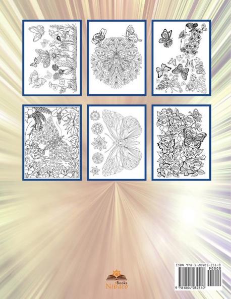 Butterfly and Flowers Coloring Book: Coloring Book for Relaxation with Butterfly and Beautiful Floral Patterns Stress Relieving Coloring Pages for Women Men and Teens