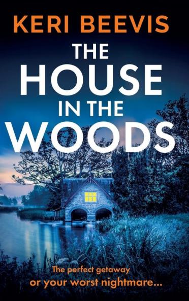 The House in the Woods