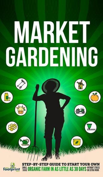 Market Gardening