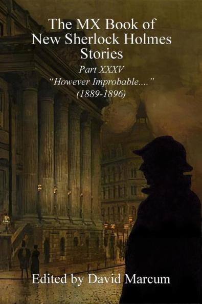 The MX Book of New Sherlock Holmes Stories Part XXXV