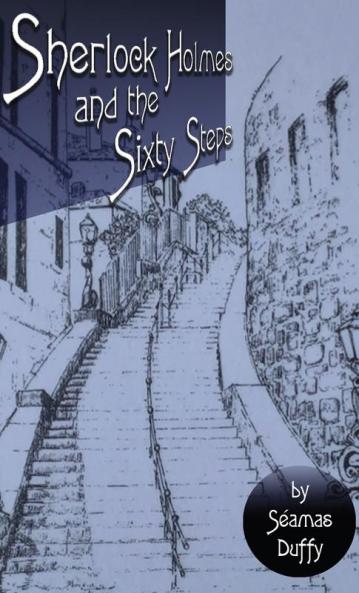 Sherlock Holmes and The Sixty Steps