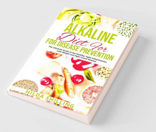 Alkaline Diet For Disease Prevention